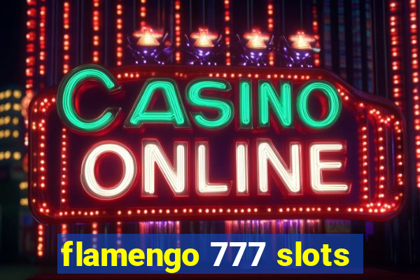 flamengo 777 slots